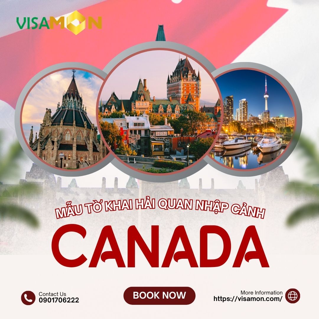 Hướng dẫn điền tờ khai hải quan nhập cảnh Canada