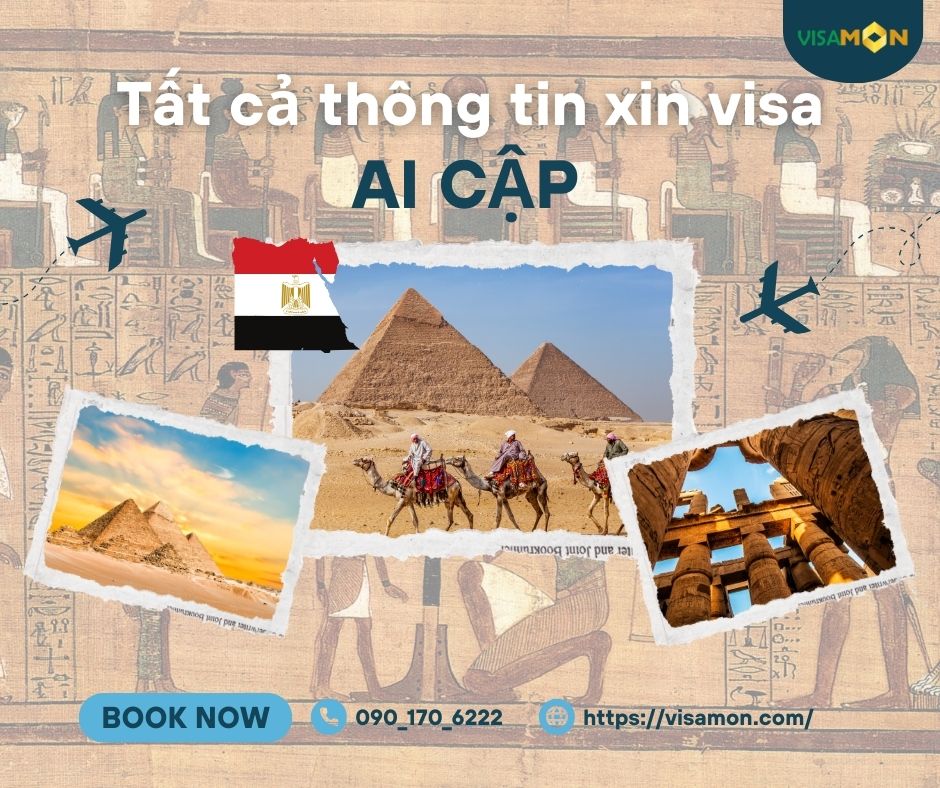 Tất cả thông tin xin visa Ai Cập