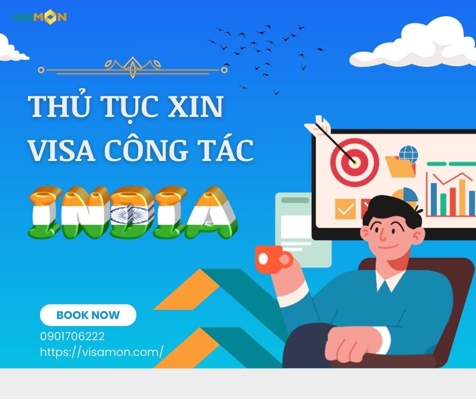 Thủ tục xin visa công tác Ấn Độ