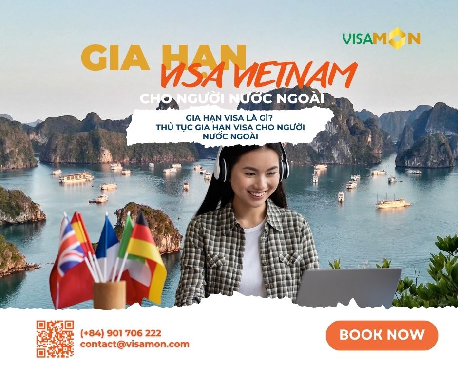 Thủ tục gia hạn visa Việt Nam cho người nước ngoài