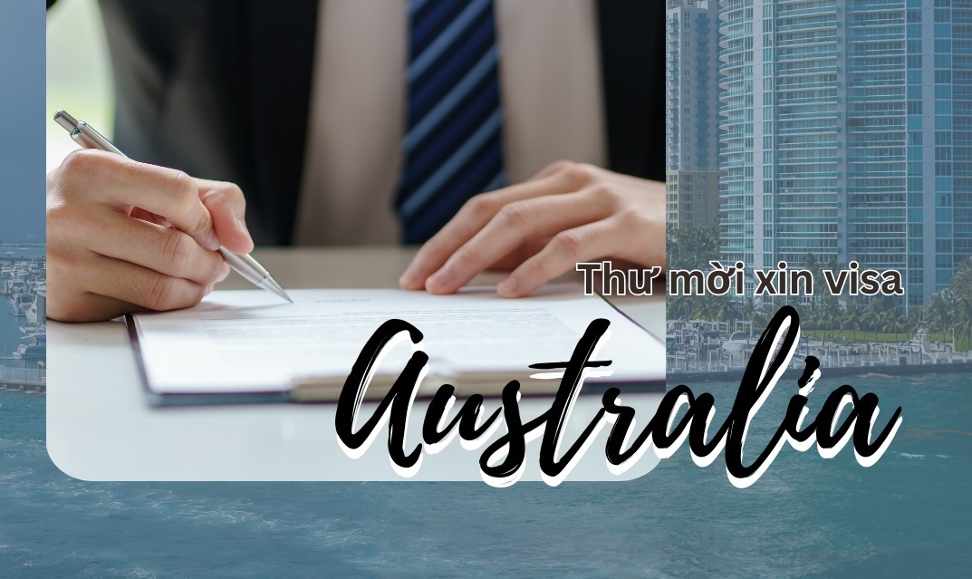 mẫu thư mời xin visa úc