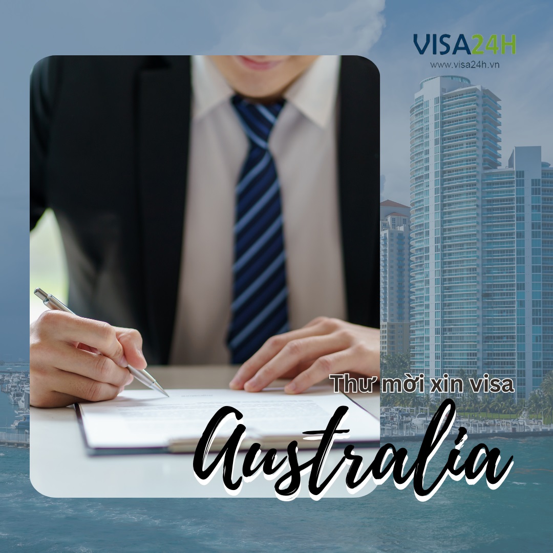 mẫu thư mời xin visa úc