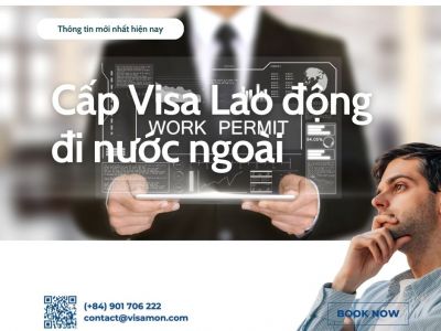 Cấp Visa Lao động đi nước ngoài