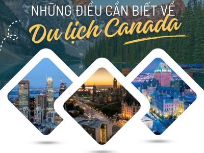 Kinh nghiệm Du lịch Canada tự túc