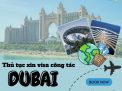 Thủ tục xin visa công tác DuBai