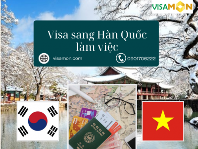 Visa sang Hàn Quốc làm việc